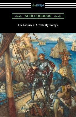 The Library of Greek Mythology(English, Paperback, Apollodorus)
