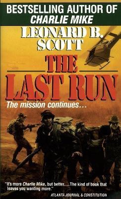 Last Run(English, Paperback, Scott Leonard B.)