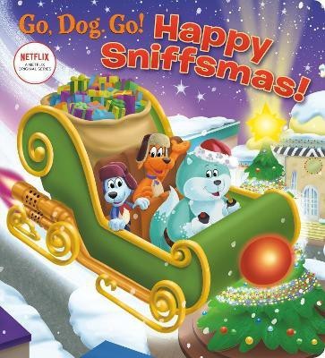 Happy Sniffsmas!(English, Board book, Books Golden)