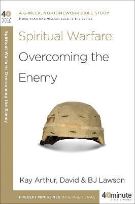 40 Minute Bible Study: Spiritual Warfare(English, Paperback, Arthur Kay)