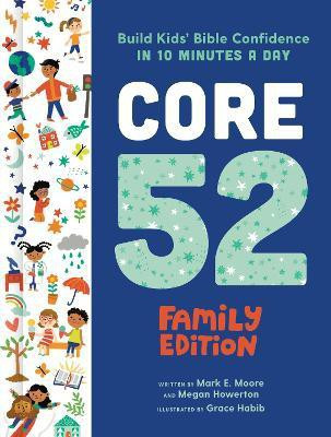 Core 52 Family Edition(English, Hardcover, Moore Mark E.)