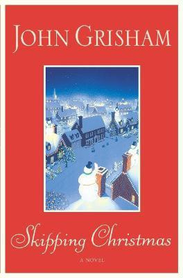 Skipping Christmas(English, Hardcover, Grisham John)