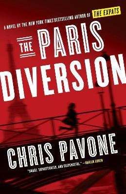 The Paris Diversion(English, Paperback, Pavone Chris)