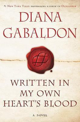 Written in My Own Heart's Blood(English, Hardcover, Gabaldon Diana)
