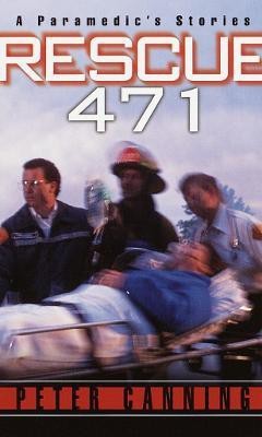 Rescue 471(English, Paperback, Canning Peter)