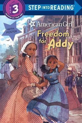 Freedom for Addy (American Girl)(English, Paperback, Leslie Tonya)