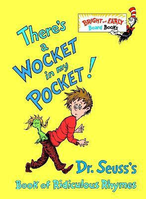 There's a Wocket in My Pocket!(English, Board book, Dr. Seuss)