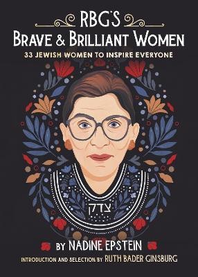 RBG's Brave & Brilliant Women(English, Hardcover, Epstein Nadine)