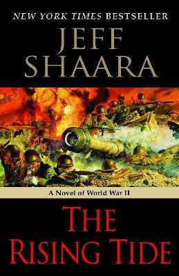 The Rising Tide(English, Paperback, Shaara Jeff)