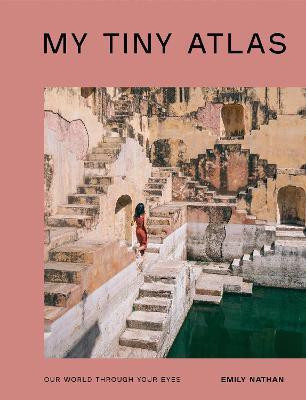 My Tiny Atlas(English, Paperback, Nathan Emily)