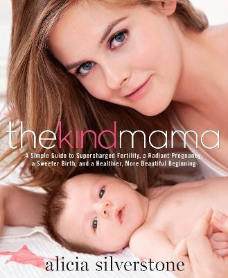 The Kind Mama(English, Paperback, Silverstone Alicia)