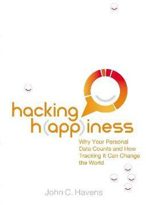 Hacking Happiness(English, Paperback, Havens John)