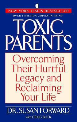 Toxic Parents(English, Paperback, Forward Susan)