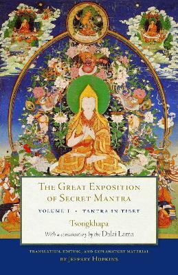 The Great Exposition of Secret Mantra, Volume One(English, Paperback, Lama Dalai The)