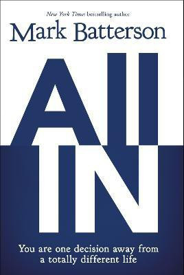 All In(English, Paperback, Batterson Mark)