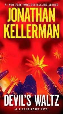 Devil's Waltz(English, Paperback, Kellerman Jonathan)