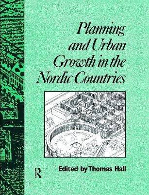Planning and Urban Growth in Nordic Countries(English, Paperback, Hall Thomas)