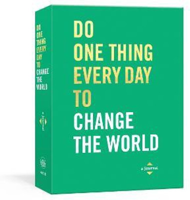 Do One Thing Every Day to Change the World(English, Diary, Rogge Robie)