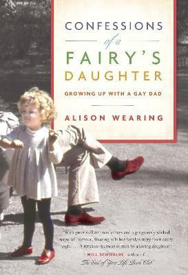 Confessions of a Fairy's Daughter(English, Paperback, Wearing Alison)