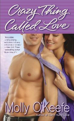 Crazy Thing Called Love(English, Paperback, O'Keefe Molly)