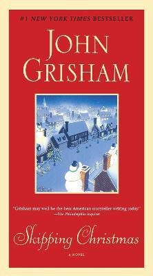 Skipping Christmas(English, Paperback, Grisham John)