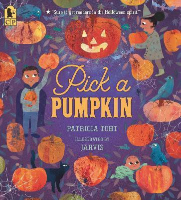 Pick a Pumpkin(English, Paperback, Toht Patricia)