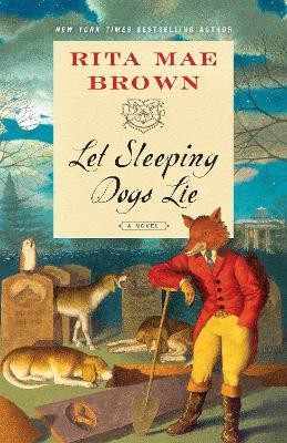 Let Sleeping Dogs Lie(English, Paperback, Brown Rita Mae)