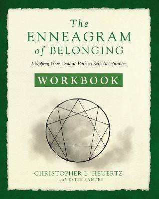 The Enneagram of Belonging Workbook(English, Paperback, Heuertz Christopher L.)