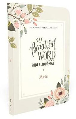 NIV, Beautiful Word Bible Journal, Acts, Paperback, Comfort Print(English, Paperback, Zondervan)