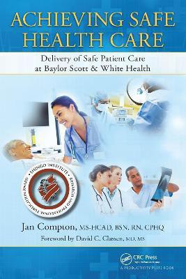 Achieving Safe Health Care(English, Paperback, Compton Jan)