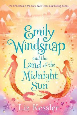 Emily Windsnap and the Land of the Midnight Sun(English, Paperback, Kessler Liz)