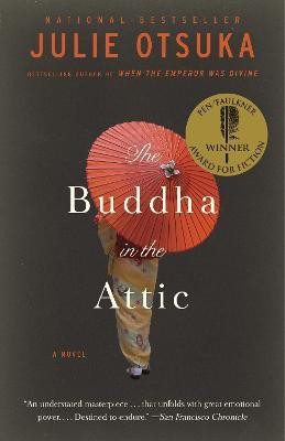 The Buddha in the Attic(English, Paperback, Otsuka Julie)