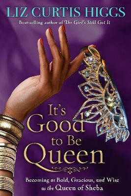 It's Good to be Queen(English, Paperback, Higgs Liz Curtis)