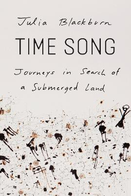 Time Song(English, Hardcover, Blackburn Julia)
