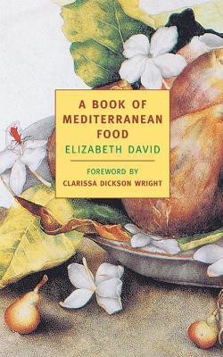 A Book of Mediterranean Food(English, Paperback, David Elizabeth)