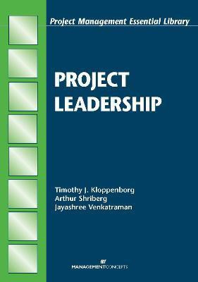 Project Leadership(English, Paperback, Kloppenborg Timothy J)