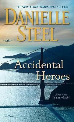 Accidental Heroes(English, Paperback, Steel Danielle)