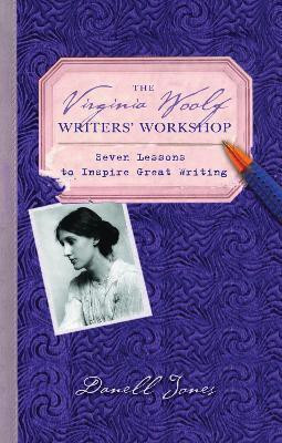 The Virginia Woolf Writers' Workshop(English, Paperback, Jones Danell)
