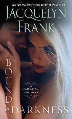 Bound in Darkness(English, Paperback, Frank Jacquelyn)