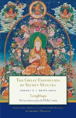 The Great Exposition of Secret Mantra, Volume Two(English, Paperback, Lama Dalai The)