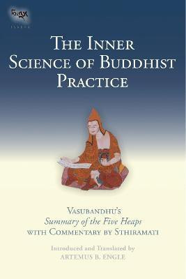 The Inner Science of Buddhist Practice(English, Hardcover, Engle Artemus B.)