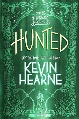 Hunted(English, Paperback, Hearne Kevin)