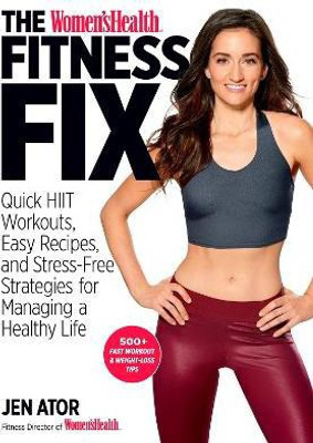 The Women's Health Fitness Fix(English, Paperback, Ator Jen)