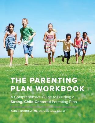 The Parenting Plan Workbook(English, Paperback, Bonnell Karen)