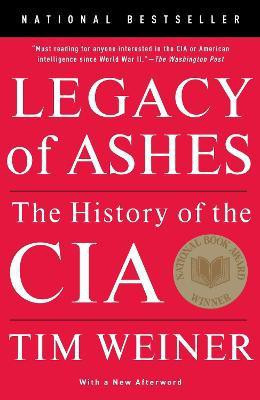 Legacy of Ashes(English, Paperback, Weiner Tim)