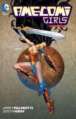Ame-Comi Girls Vol. 1(English, Paperback, Palmiotti Jimmy)