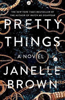Pretty Things(English, Paperback, Brown Janelle)