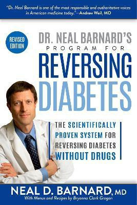 Dr. Neal Barnard's Program for Reversing Diabetes(English, Paperback, Barnard Neal M.D.)