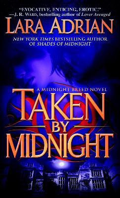 Taken by Midnight(English, Paperback, Adrian Lara)