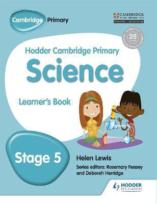 Hodder Cambridge Primary Science Learner's Book 5(English, Paperback, Lewis Helen)